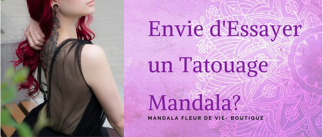 Envie d'essayer un Tatouage Mandala? - Mandala Fleur de vie