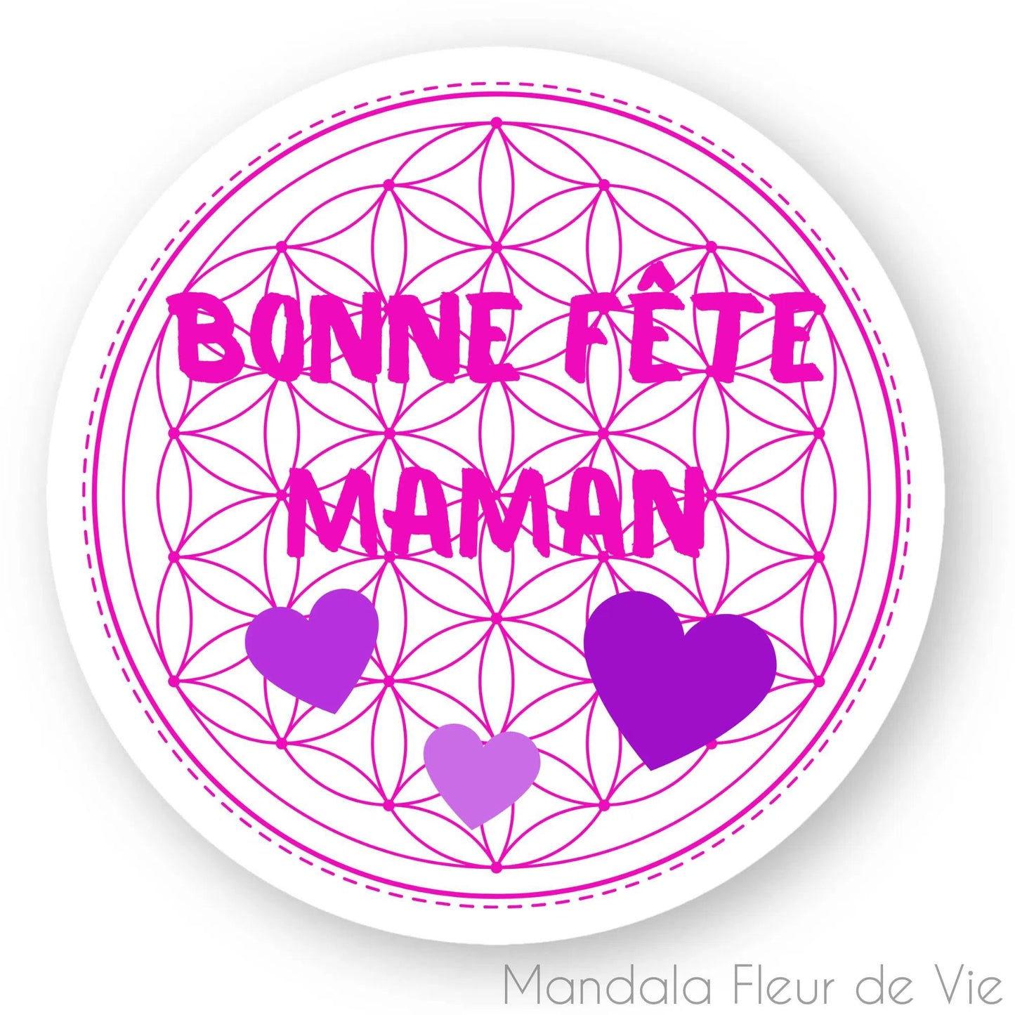 Autocollant Mandala Fleur de Vie "Bonne Fête Maman"